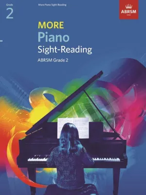 ABRSM More Piano Sight-Reading Grade 2 ABRSM More Piano Sight-Reading Grade 2